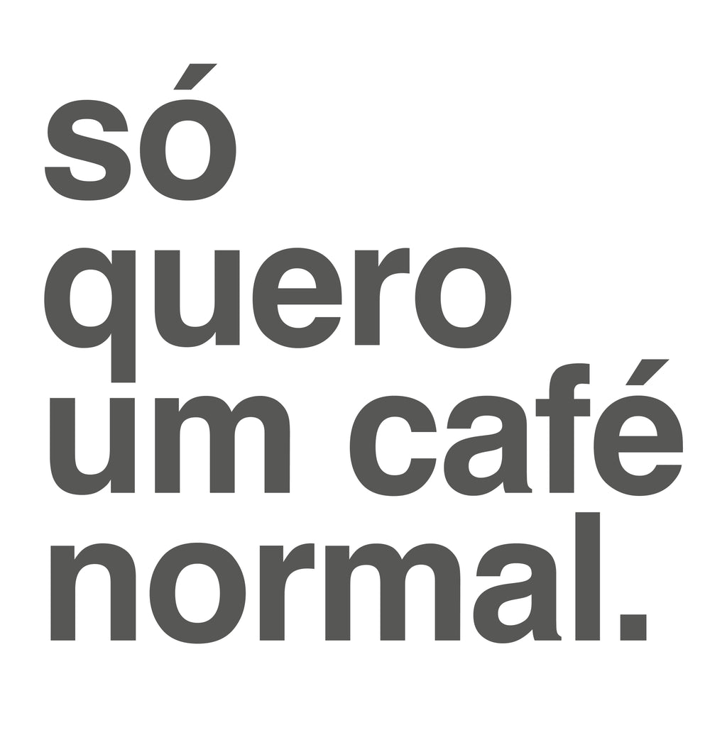 Cesta Só quero um café normal